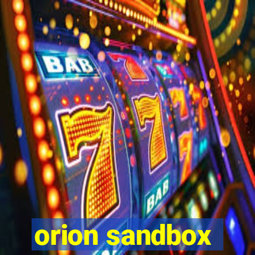 orion sandbox